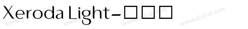 Xeroda Light字体转换